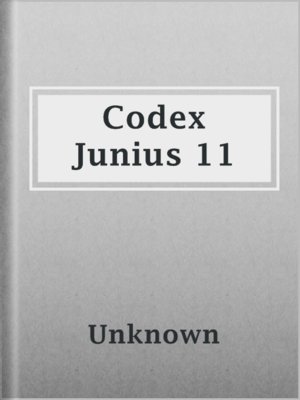 cover image of Codex Junius 11